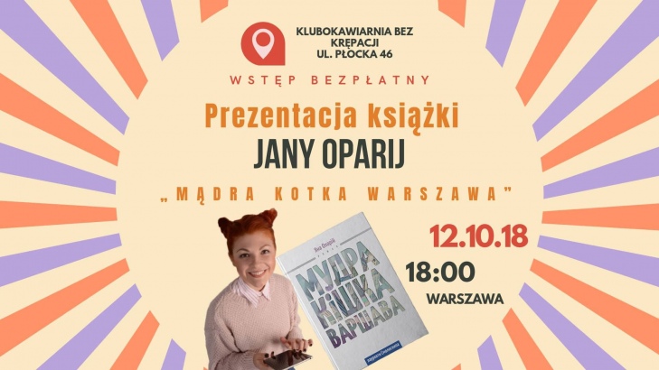 Prezentacja książki "Mądra kotka Warszawa" i spotkanie z autorką