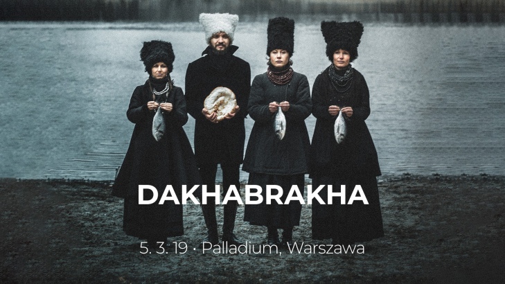 DakhaBrakha 5.3 | Palladium, Warszawa