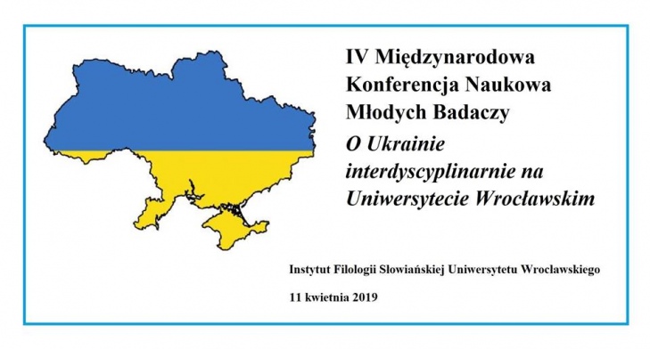 Konferencja Naukowa "O Ukrainie interdyscyplinarnie na UWr"